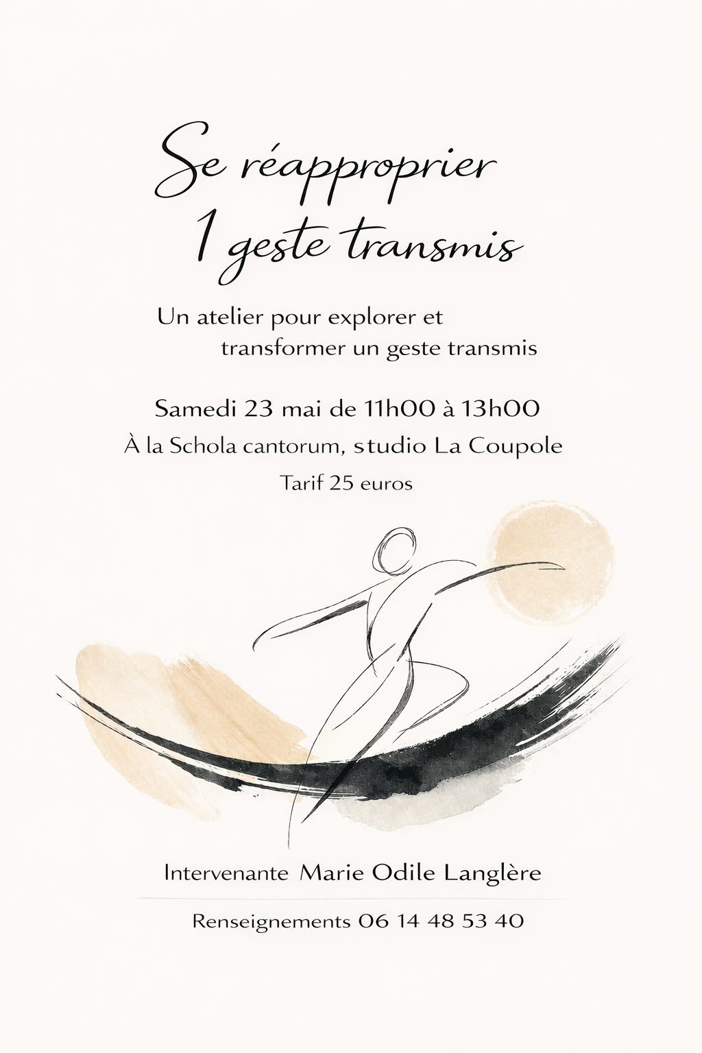 Affiche de l'atelier Se réapproprier 1 geste transmis, 23 mai 2026